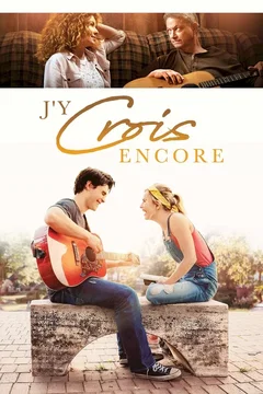 Affiche du film J’y crois encore