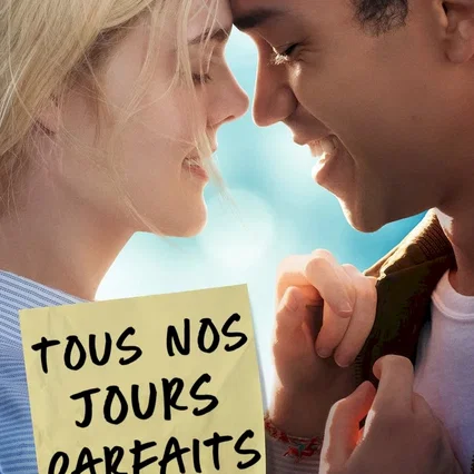 Miniature photo du film : Tous nos jours parfaits
