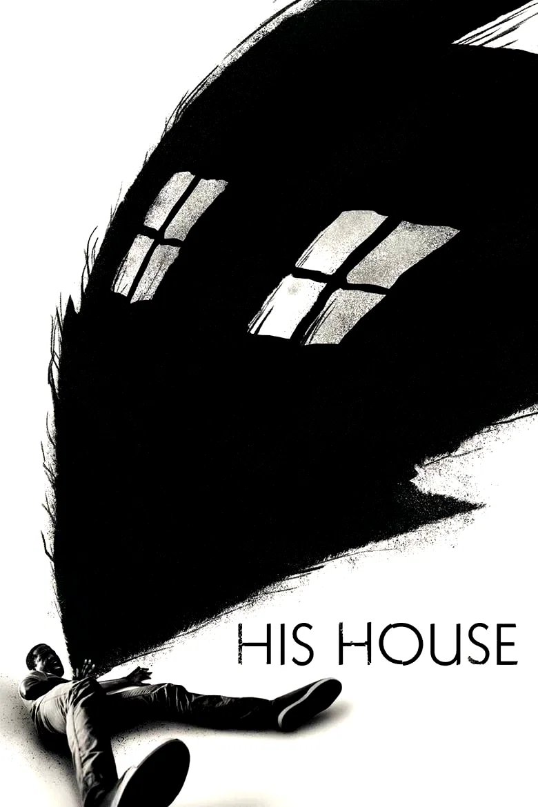 Affiche du film : His House