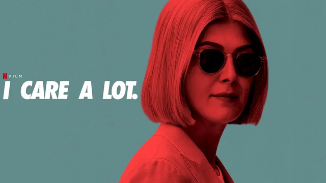 Photo du film : I Care a Lot