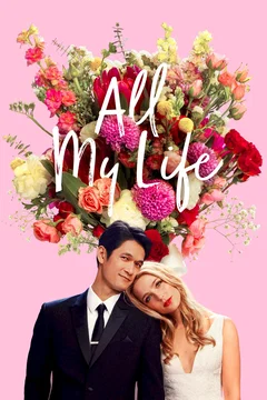 Affiche du film All my life