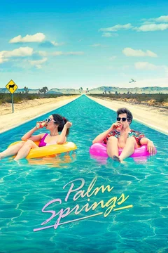 Affiche du film Palm Springs