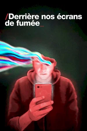 Affiche du film : Derrière nos écrans de fumée
