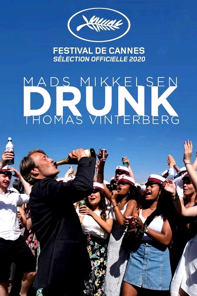 Photo 3 du film : Drunk
