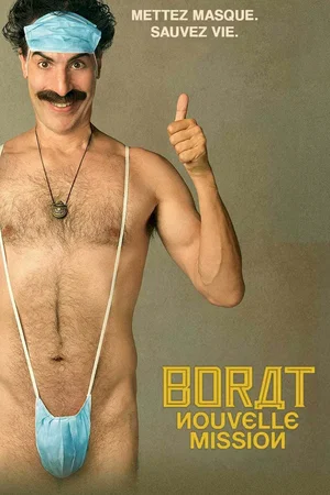 Affiche du film : Borat, nouvelle mission filmée