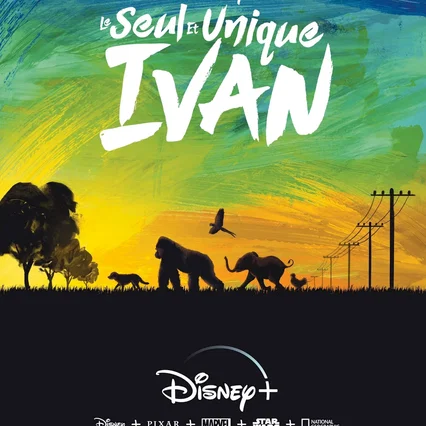 Miniature photo du film : Le Seul et unique Ivan