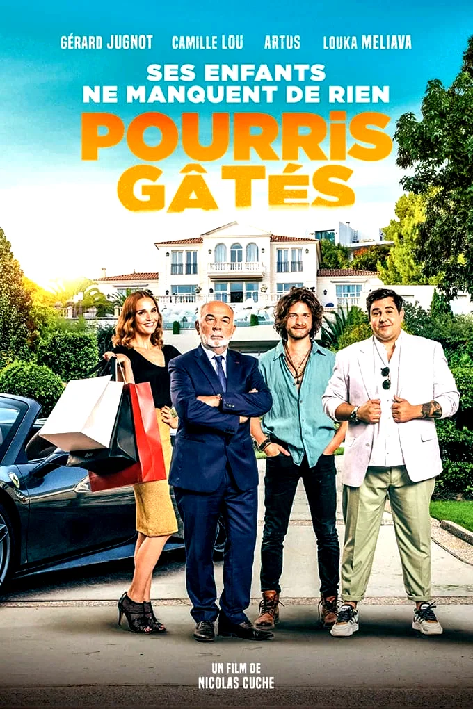 Affiche du film : Pourris gâtés
