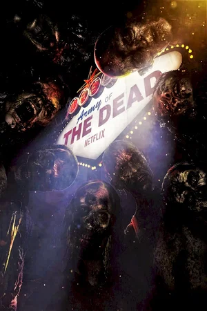 Photo 9 du film : Army of the Dead