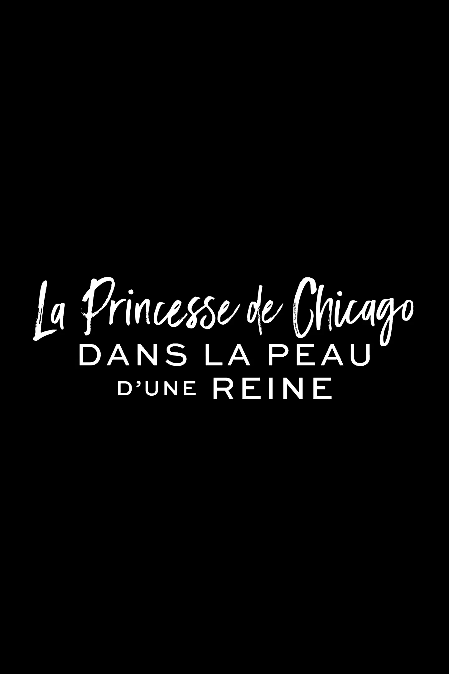 Photo du film : La Princesse de Chicago: Dans la peau d'une reine