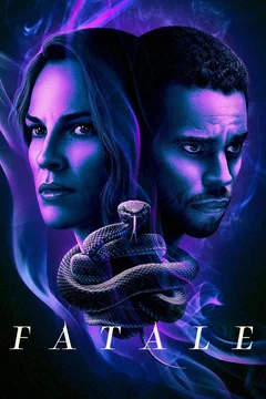Affiche du film Fatale