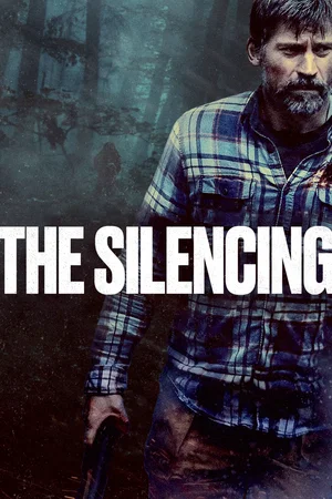 Affiche du film : The Silencing