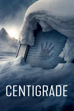 Affiche du film = Centigrade
