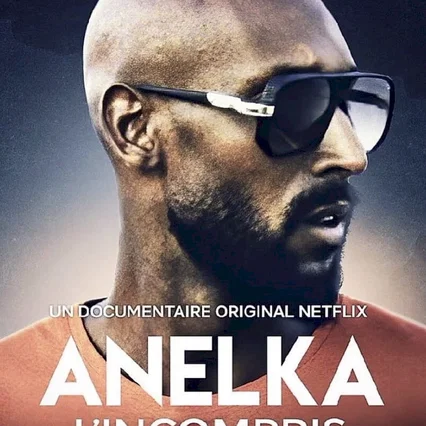 Miniature photo du film : Anelka : L'Incompris