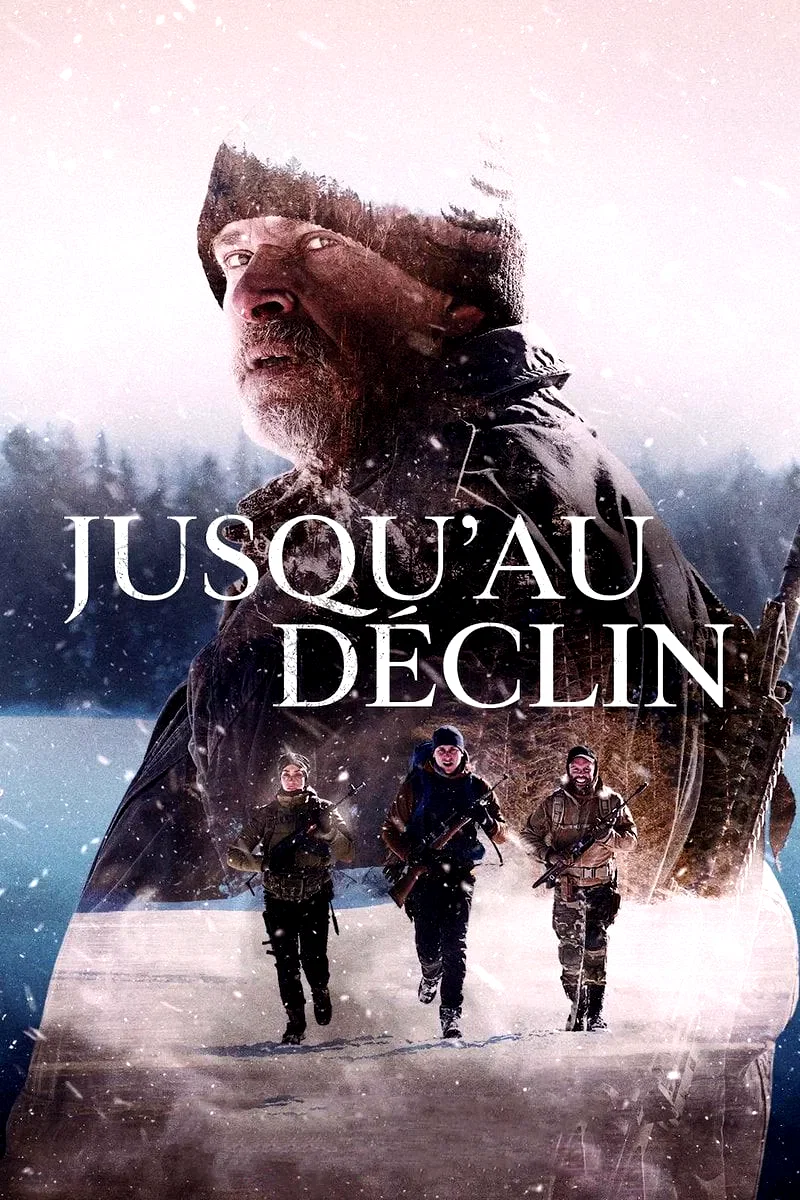 Affiche du film : Jusqu'au déclin