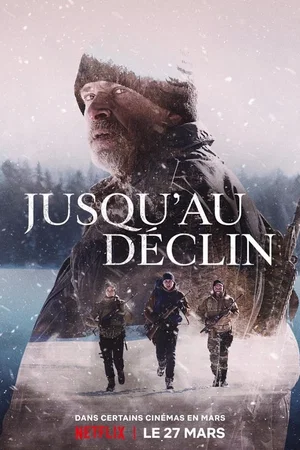 Photo du film : Jusqu'au déclin