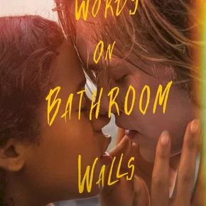 Photo du film : Words on Bathroom Walls