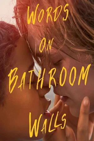 Photo 2 du film : Words on Bathroom Walls