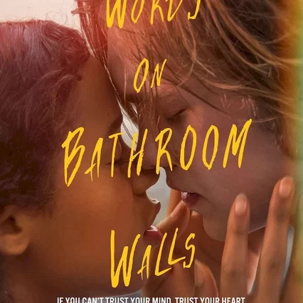 Miniature photo du film : Words on Bathroom Walls