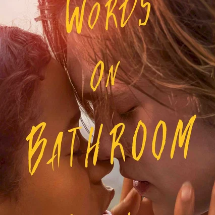Miniature photo du film : Words on Bathroom Walls