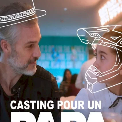 Miniature photo du film : Casting pour un papa