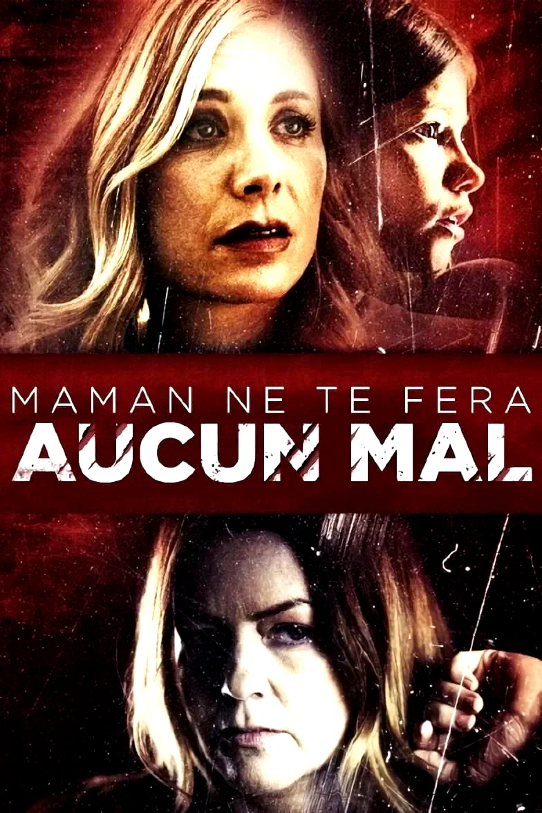 Affiche du film : Maman ne te fera aucun mal...