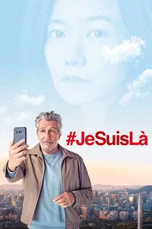 Affiche du film : #JeSuisLà