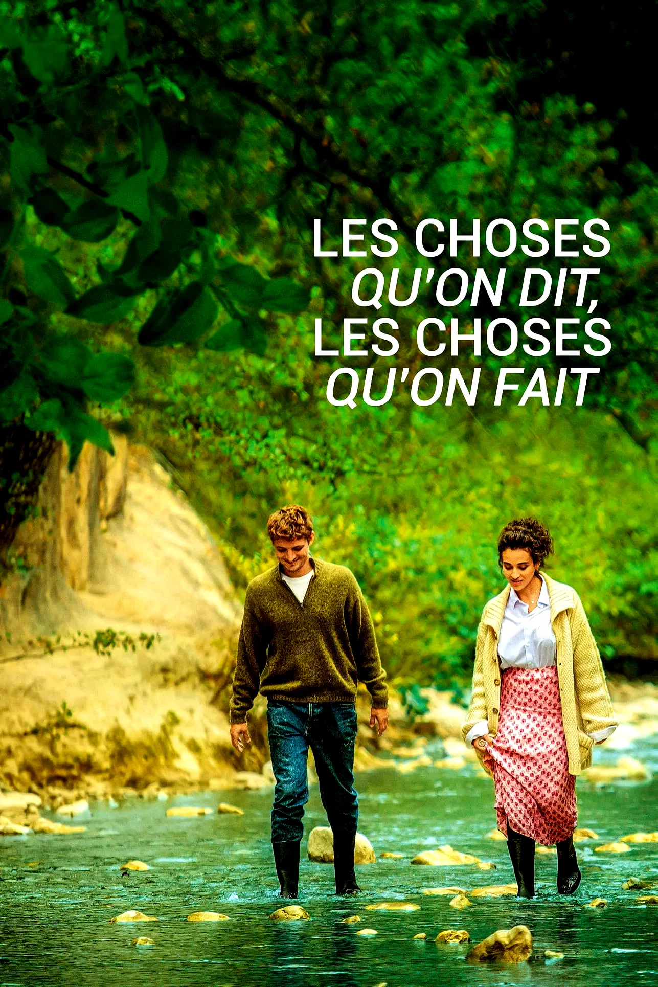 Affiche du film : Les choses qu'on dit, les choses qu'on fait