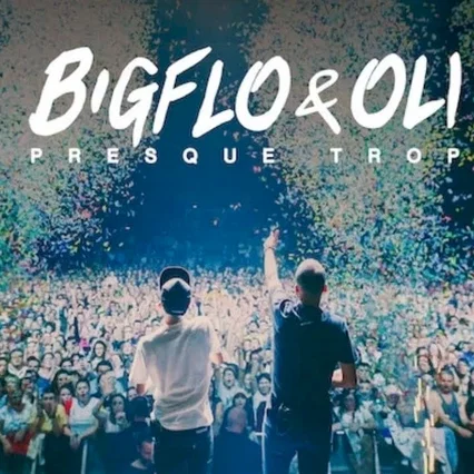 Miniature photo du film : Bigflo & Oli : Presque Trop