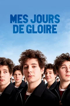 Affiche du film Mes jours de gloire
