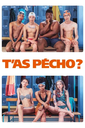Photo du film : T’as pécho?