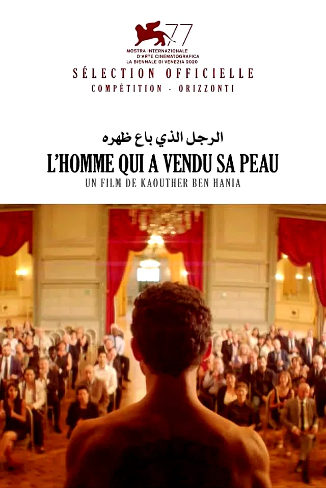 Affiche du film : L'Homme qui a vendu sa peau