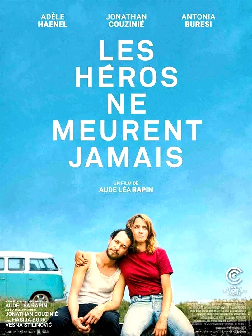 Affiche du film : Les Héros ne meurent jamais