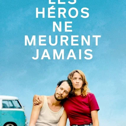 Miniature photo du film : Les Héros ne meurent jamais