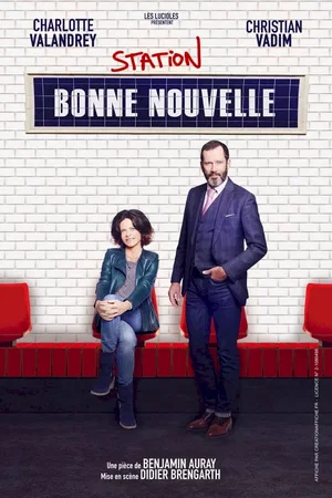 Affiche du film : Station Bonne Nouvelle