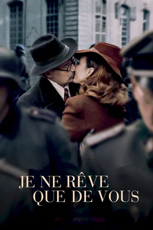 Photo du film : Je ne rêve que de vous