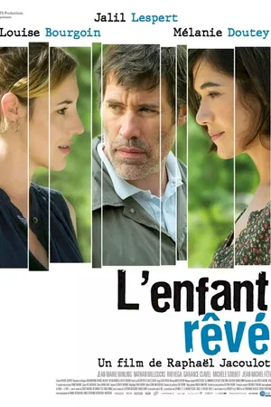 Photo 3 du film : L'enfant rêvé