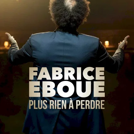 Miniature photo du film : Fabrice Éboué - Plus rien à perdre