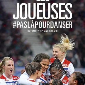 Photo du film : Les Joueuses #Paslàpourdanser