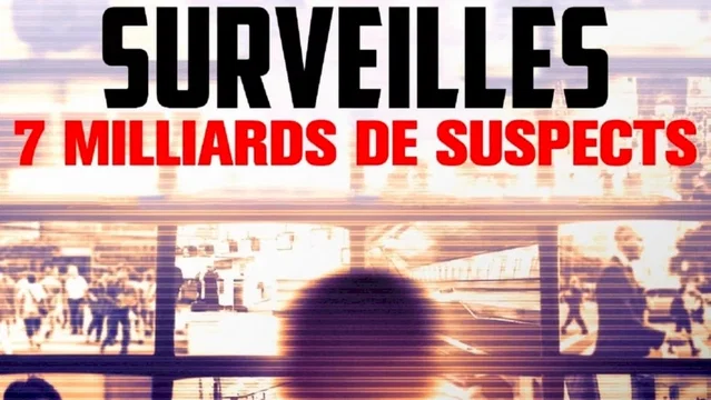Affiche du film : Tous surveillés : 7 milliards de suspects