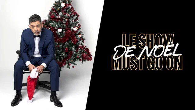 Affiche du film : Le Show de Noël Must Go On avec Manu Payet