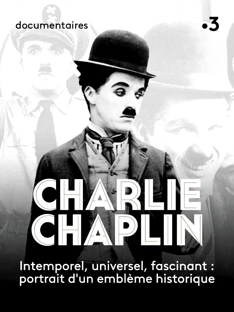 Affiche du film : Charlie Chaplin, le génie de la liberté
