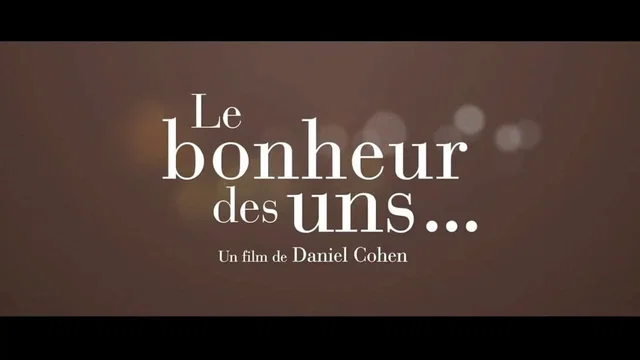 Affiche du film : Le bonheur des uns...