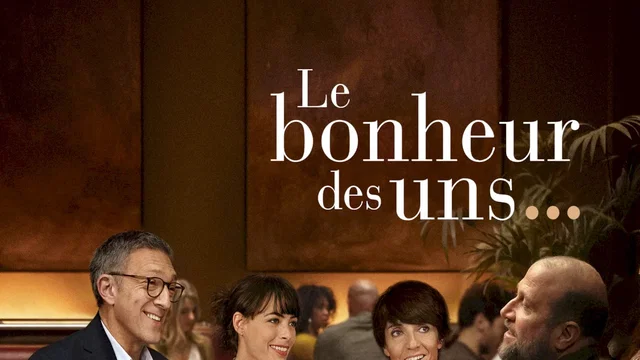 Affiche du film : Le bonheur des uns...