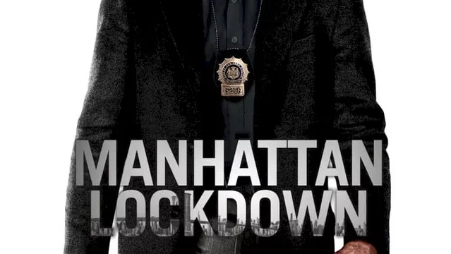 Affiche du film : Manhattan Lockdown