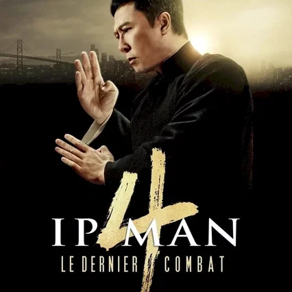 Miniature photo du film : Ip Man 4 : Le Dernier Combat