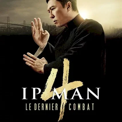 Miniature photo du film : Ip Man 4 : Le Dernier Combat