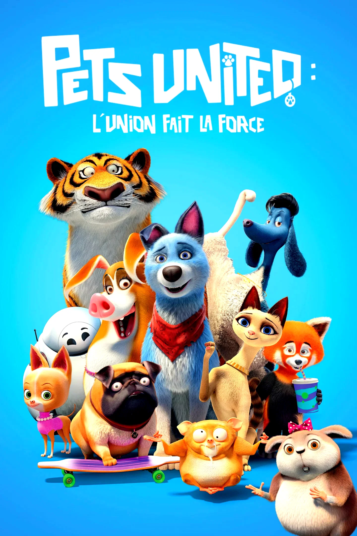 Affiche du film : Pets United : L'union fait la force