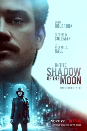 Photo du film : In the Shadow of the Moon