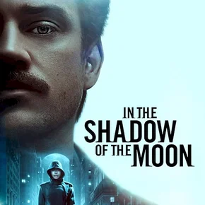 Photo du film : In the Shadow of the Moon
