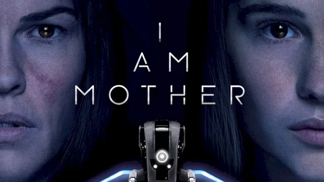 Affiche du film : I Am Mother
